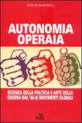 AutonomiaOperaiaQuadrelli.jpg